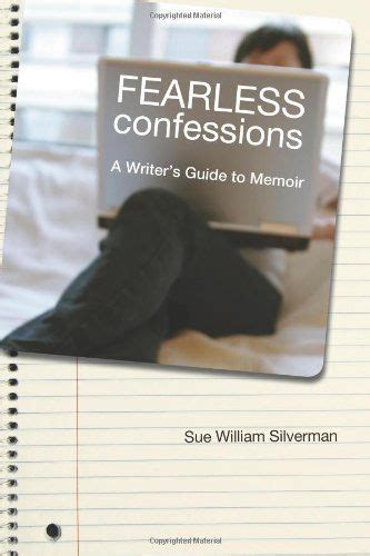 Fearless confessions a writers guide to memoir sue william silverman. - Kayla itsines help nutrition guide free.