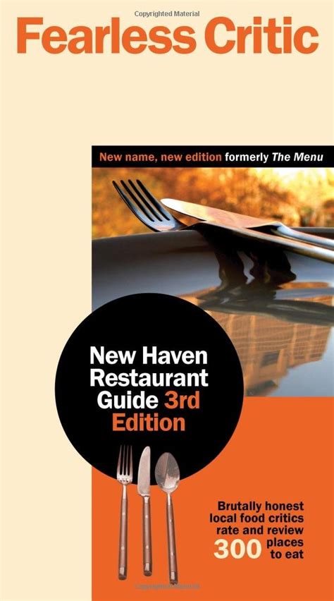 Read Online Fearless Critic New Haven Restaurant Guide  3Rd Edition By Robin Goldstein