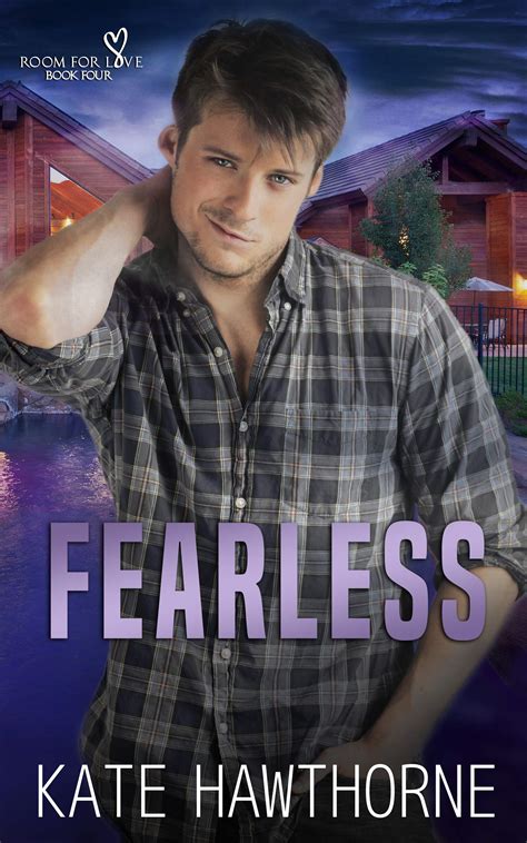 Read Online Fearless Room For Love 4 By Kate Hawthorne