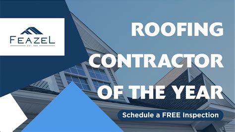 Feazel is proud to be named the 2021 Residential Roofing Contractor of the year. “People might feel that is an obvious one, but I truly think that is the reason I have grown Feazel and won this .... 
