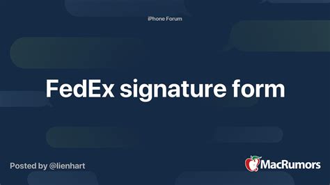 FedEx signature form MacRumors Forums