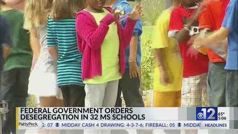 Federal government orders desegregation in 32 Mississippi schools