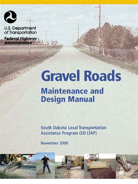 Federal highway administration gravel roads maintenance and design manual. - Arema manual for railway engineering 2015 edition.