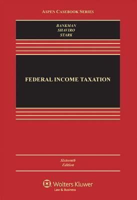 Full Download Federal Income Taxation By Joseph Bankman