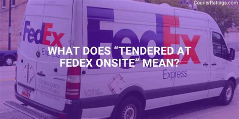 Fedex onsite mean. A package is simply considered to have been “tendered at FedEx” if it has been picked up at the FedEx Onsite facility near the recipient address. When a shipment is delivered to a FedEx Onsite facility, it is referred to as being “tendered at FedEx Onsite,” which is a confirmation that your delivery has been picked up at the local center. 