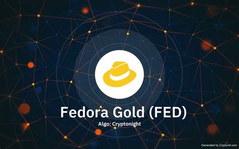 FedoraGold (FED) – Privacy & Distributed Finance