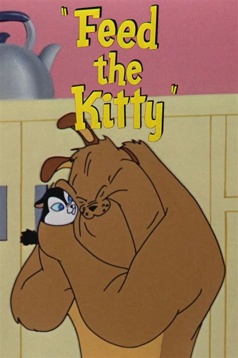 Feed the Kitty (Short 1952) - IMDb