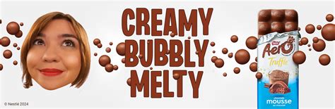 Feel the bubbles melt eith Nestle AERO Nestle