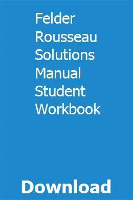 Felder rousseau solutions manual student workbook. - Siete días después del fin del mundo.