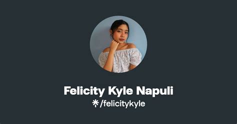 Felicity Kyle Napuli - Facebook