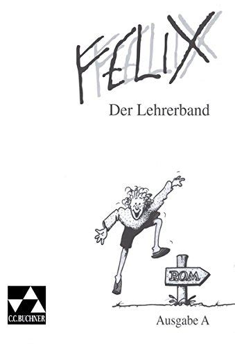 Felix, ausgabe b für bayern, der lehrerband. - 2006 acura tl oil filler cap gasket manual.