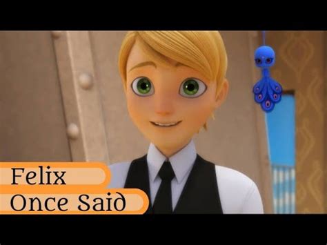 Felix Once Said YouTube. 