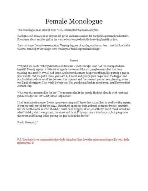 Female monologues script. Making it easier to find monologues since 1997. A complete database of Shakespeare's Monologues. All of them. The monologues are organized by play, then categorized by comedy, history and tragedy. You can browse and/or search. Each monologue entry includes the character's name, the first line of the speech, whether it is verse or prose, and shows the act, scene & line number. 