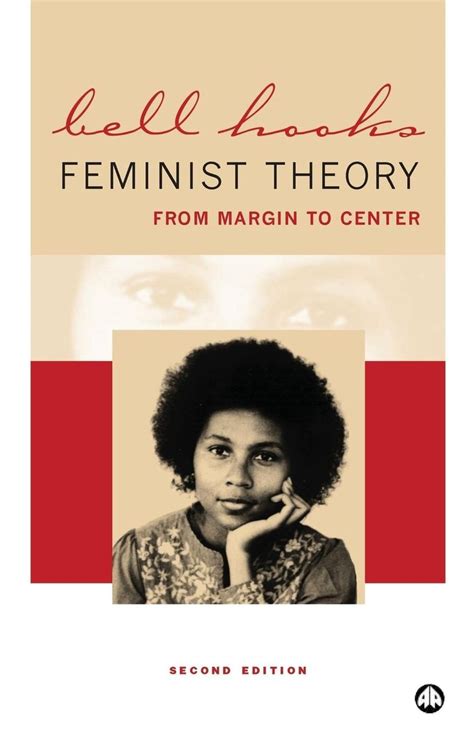 Feminist theory from margin to center by bell hooks summary study guide. - Vida de juan manuel de rosas.
