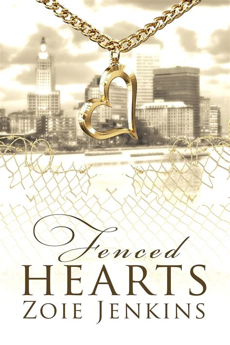 Fenced Hearts