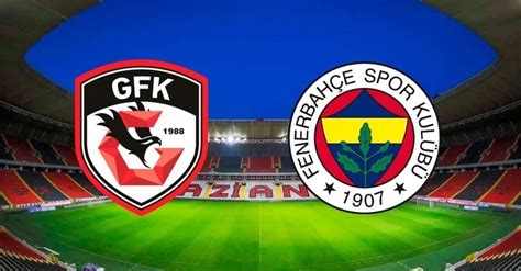 Fenerbahçe-Gaziantep FK Maçı Saat Kaçta?