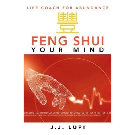 Feng Shui Your Mind Life Coach for Abundance