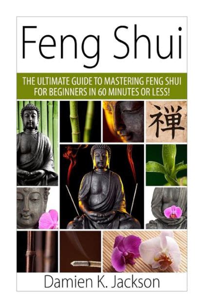 Feng shui the ultimate guide to mastering feng shui for beginners in 60 minutes or less. - Reiseführer zu homer a auf den spuren des odysseus.