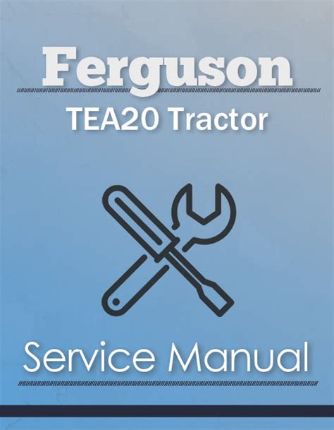 Ferguson tea 20 manual free download. - 1976 john deere 300 owners manual.