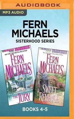 Fern Michaels Sisterhood Serie: Bücher 4-5 The Jury & Sweet