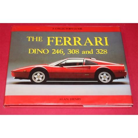 Ferrari dino 246308 and 328 a collectors guide. - Images du corps dans le monde hindou.