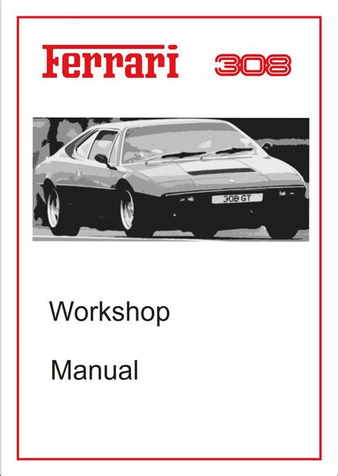 Ferrari dino 308 gt4 service repair manual. - Briggs and stratton repair manuals 60000.