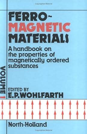 Ferro magnetic materials a handbook on the properties of magnetically ordered substances vol 1 handbook of. - La legge e gli affari del project finance internazionale.