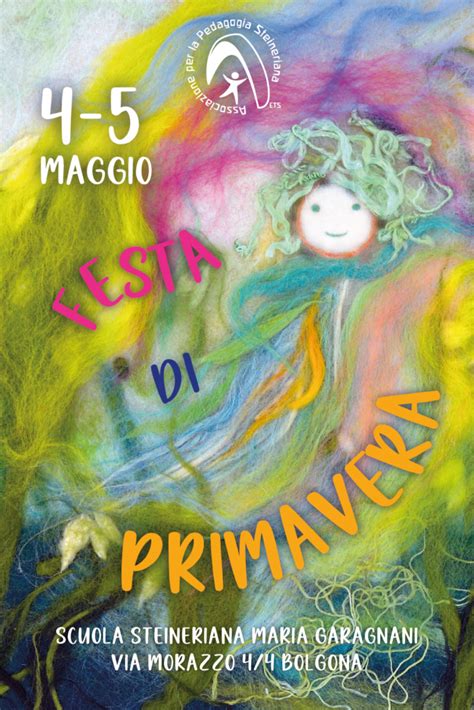 Festa di Primavera - Associazione per la Pedagogia Steineriana …