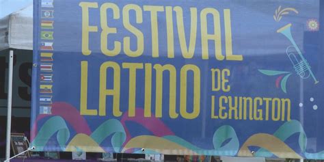 Festival Latino De Lexington Lexington KY - Facebook