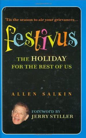 Festivus the book a complete guide to the holiday for the rest of us. - Armería y nobiliario de los reinos españoles.