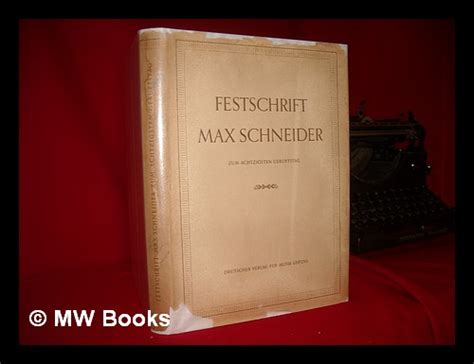 Festschrift max schneider zum achtzigsten geburtstage. - Wolfgang frommel in seinen briefen an die eltern 1920-1959.