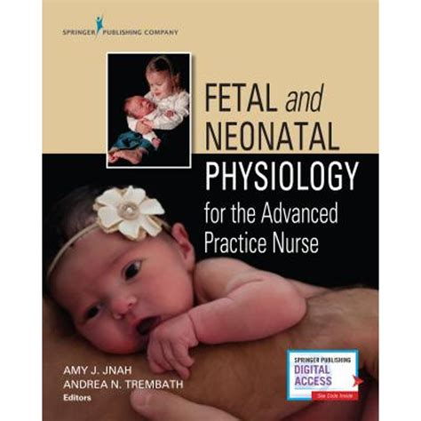 Full Download Fetal And Neonatal Physiology For The Advanced Practice Nurse By Amy Jnah