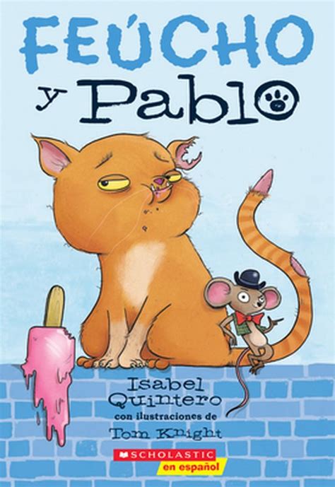 Feucho Y Pablo (Fuecho And Pablo) (Turtleback School & Library …