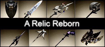 Ffxiv a relic reborn. A Relic Reborn (Artemis Bow) 50 Gerolt: 1 Timeworn Artemis Bow 1 Longarm's Composite Bow 2 Heavens' Eye Materia III 1 Alumina Salts 1 Amdapor Glyph 1 Unfinished Artemis Bow 1 Bow of the Gods 1 White-Hot Ember 1 Howling Gale 1 Hyperfused Ore 1 Radz-at-Han Quenching Oil 