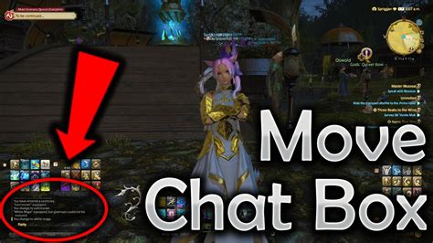 Ffxiv how to move chat box. I even gave examples of things that don't appear. And I've even tested with every single chat log option enabled. like the goblin in a10. the speech bubbles that tell players to stand close or get far to avoid the next big hit for example. or the second boss castrum abania that buffs 2 or the 3 elemeents the chat log doesn't tell you which 2 so ... 