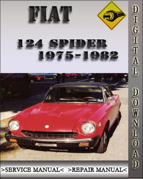 Fiat 124 spider 1977 factory service repair manual. - Merck manual home health handbook free download.