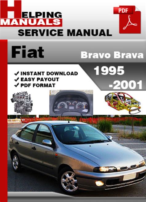 Fiat bravo brava 1995 2000 service repair manual. - Leveranser av varer og tjenester til offentlig kjøper.