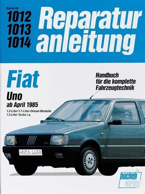 Fiat uno diesel service und reparaturanleitung. - Suzuki gsx1100e gsx1100es gsx1100ef gs1150 motorcycle service repair manual 1983 1984 1985 1986 1987.