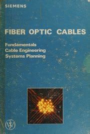 Fiber Optic Cables Fundamentals Cable Technology Installation Practice