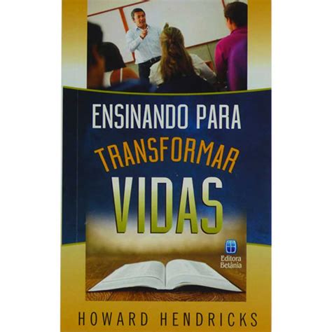 Fichamento - Ensinando para transformar vidas