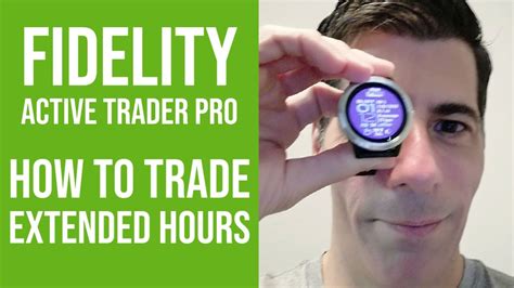 Extended Hours trading is available during Fidelity's Extende