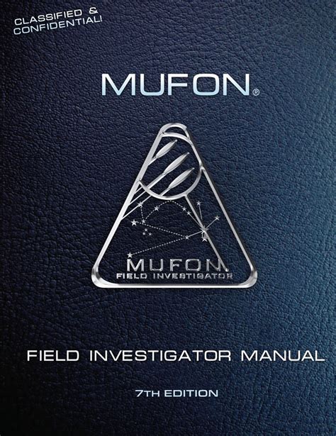 Field Investigator Training Manual - 2024 MUFON Symposium