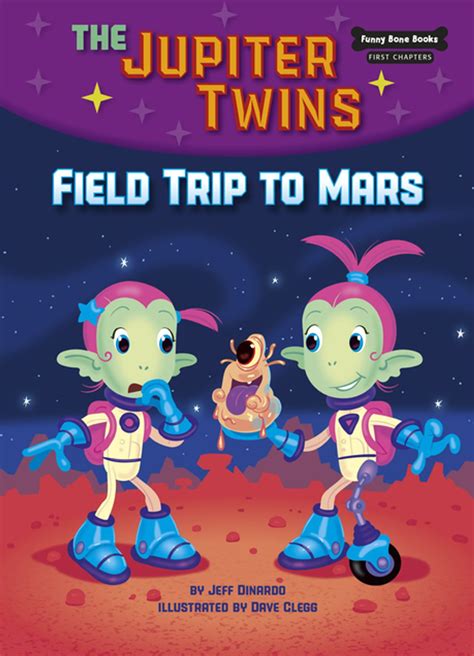 Field Trip to Mars Book 1