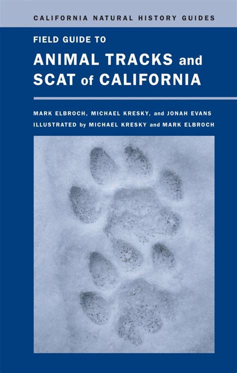 Field guide to animal tracks and scat of california california. - Beitrag zur fertigungsqualität beim lichtbogenbahnschweissen von grobblechen mit industrierobotern.