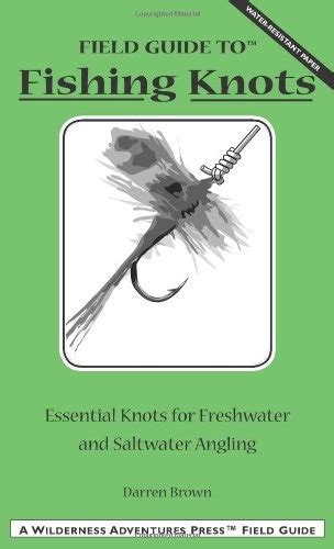 Field guide to fishing knots essential knots for freshwater and saltwater angling. - Sequence numbers 101 exercises and details guide answer sequence numbers 101 exercises and details guide answer.
