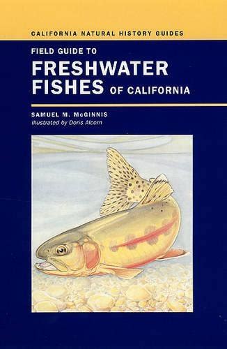 Field guide to freshwater fishes of california california natural history guides. - Como fazer os deuses trabalharem para você.