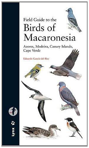 Field guide to the birds of macaronesia azores madeira canary islands cape verde. - Solutions manual for transport phenomena in biological.