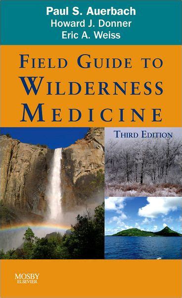 Field guide to wilderness medicine by paul s auerbach. - Spagnolo per la guida allo studio del paesaggio.