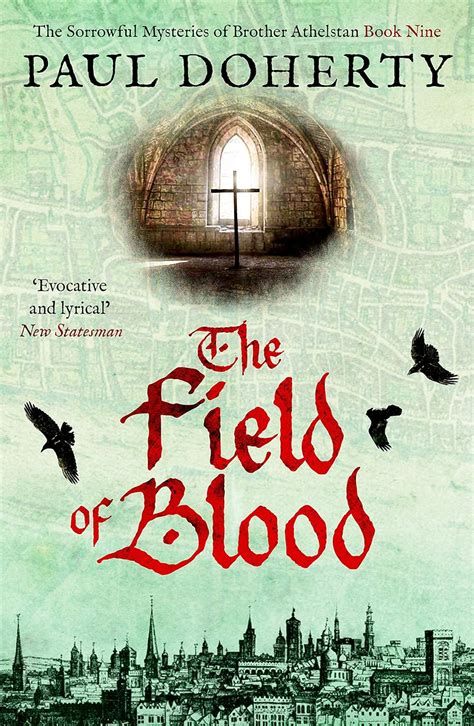Field of blood a brother athelstan medieval mystery 9. - Meio do caminho tinha itabira, no.