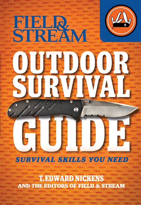 Field stream s guide to outdoor survival field stream s. - Servicio tecnico manual sub zero 650 refrigerador.